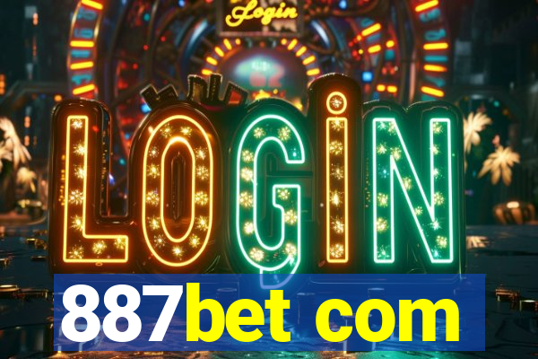 887bet com